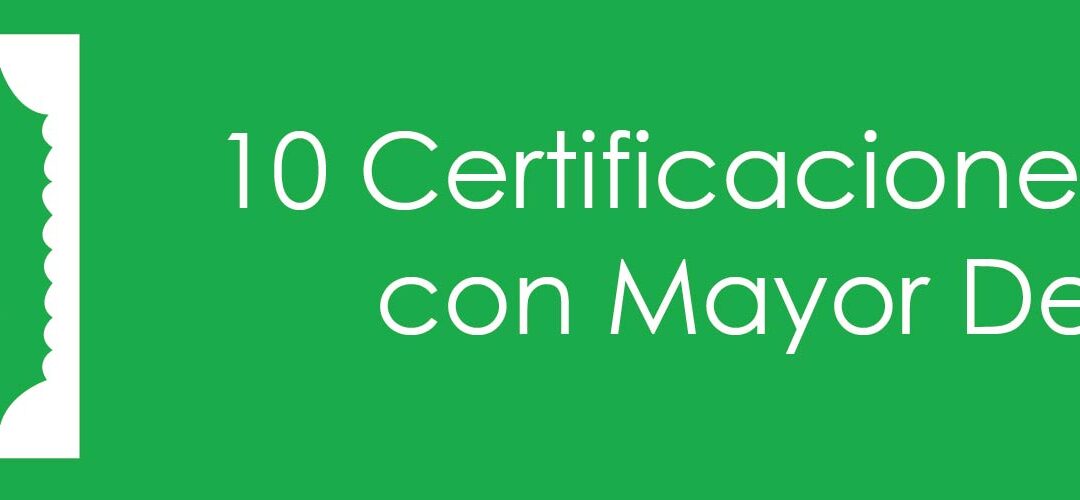 Conoce las 10 Certificaciones Microsoft con mayor demanda