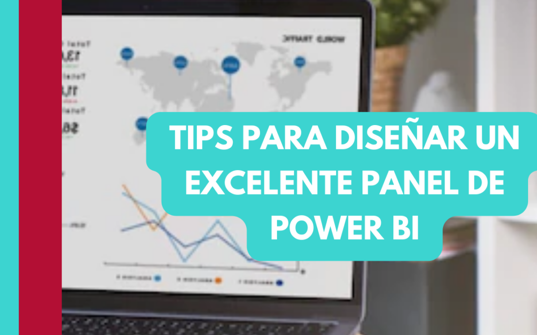 Tips Para Diseñar un Excelente Panel de Power BI