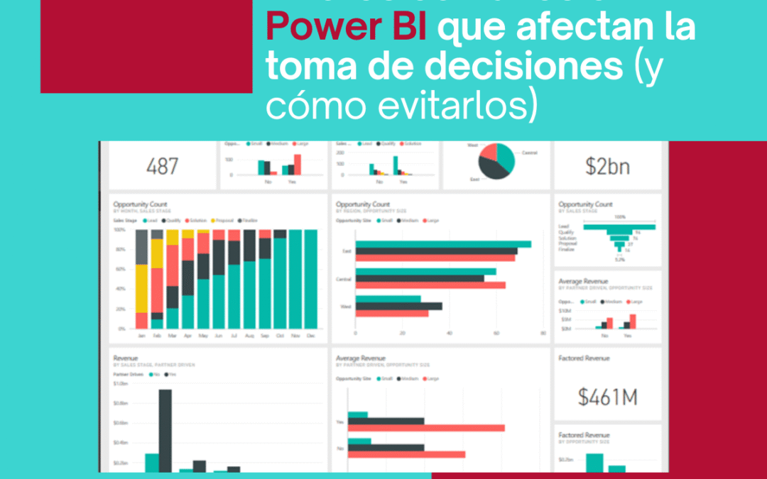 Errores comunes en Power BI que afectan la toma de decisiones (y cómo evitarlos)