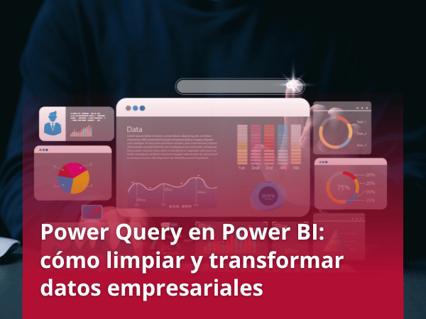 Power Query en Power BI: cómo limpiar y transformar datos empresariales